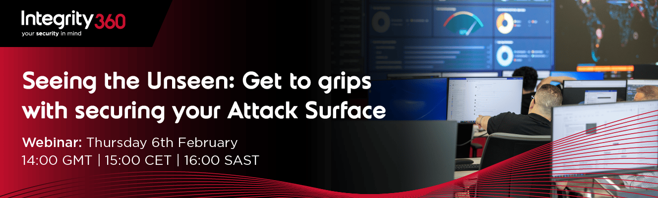 Seeing the Unseen-  Securing your Attack Surface_webinar_web header